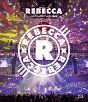 REBECCA　LIVE　TOUR　2017　at　日本武道館
