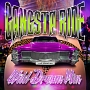Gangsta　Ride－Wild　Dream　Mix－