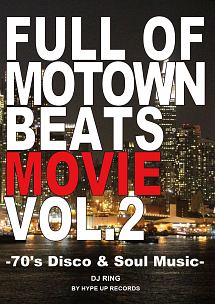 Full　of　Motown　Beats　Movie　VOL．2　by　Hipe　Up　Records