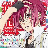 夜空に輝く星（アイドル）とふたりきりで過ごすＣＤ　「ＭＡＲＧＩＮＡＬ＃４　Ｓｔａｒｒｙ　Ｌｏｖｅｒ」　Ｖｏｌ．３