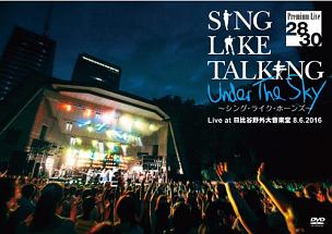 SING　LIKE　TALKING　Premium　Live　28／30　Under　The　Sky〜シング・ライク・ホーンズ〜　Live　at　日比谷野外大音楽堂　8．6．2016
