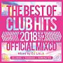 2018　THE　BEST　OF　CLUB　HITS　OFFICIAL　MIXCD　－NEW　YEAR　HITS－