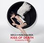 KISS　OF　DEATH（Produced　by　HYDE）(DVD付)