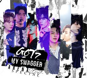 ＧＯＴ７　ＡＲＥＮＡ　ＳＰＥＣＩＡＬ　２０１７　“ＭＹ　ＳＷＡＧＧＥＲ”　ｉｎ　国立代々木競技場第一体育館