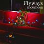 Flyways(DVD付)