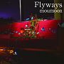 Flyways（BD付）