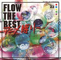 ＦＬＯＷ　ＴＨＥ　ＢＥＳＴ　～アニメ縛り～