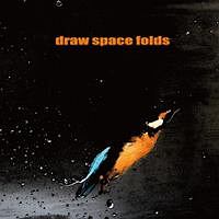 ｄｒａｗ　ｓｐａｃｅ　ｆｏｌｄｓ