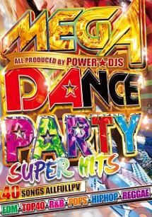 MEGA　DANCE　PARTY　SUPER　HITS