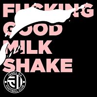 ＦＵＣＫＩＮＧ　ＧＯＯＤ　ＭＩＬＫ　ＳＨＡＫＥ