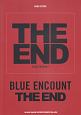 BLUE　ENCOUNT　THE　END