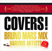 ＣＯＶＥＲＳ！　－ＢＲＵＮＯ　ＭＡＲＳ　ＭＩＸ－