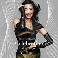 ３５ｔｈ　Ａｎｎｉｖｅｒｓａｒｙ　“Ｃｅｌｅｂｒａｔｉｏｎ”　～ｆｒｏｍ　ＹＵ　ｔｏ　ｙｏｕ～