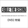 EXILE　THE　SECOND　LIVE　TOUR　2017－2018　“ROUTE6・6”（通常盤）