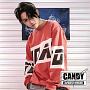 CANDY　－Japanese　Ver．－（A）(DVD付)