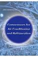 Compressors　for　Air　Conditioning　and　Refrigeration