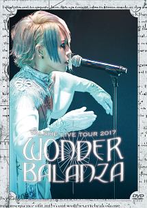 VALSHE LIVE TOUR 2017 「WONDER BALANZA」