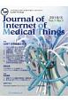 Journal　of　Internet　of　Medical　Things　1－1　特集：IoMTの可能性と未来