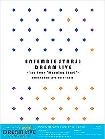 あんさんぶるスターズ！DREAM　LIVE－1st　Tour　“Morning　Star！”－
