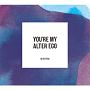 You’re　My　Alter　Ego　［完全盤］