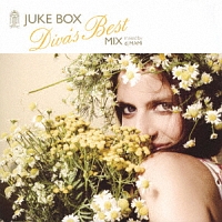 ＪＵＫＥ　ＢＯＸ　Ｄｉｖａ’ｓ　Ｂｅｓｔ　Ｍｉｘ