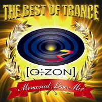 OZON THE BEST OF TRANCE～MEMORIAL LIVE MIX～