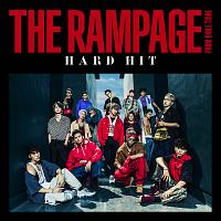 HARD HIT/ＴＨＥ ＲＡＭＰＡＧＥ ｆｒｏｍ ＥＸＩＬＥ ＴＲＩＢＥ 本