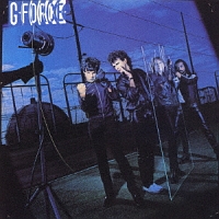 Ｇ－ＦＯＲＣＥ（紙ジャケット仕様）