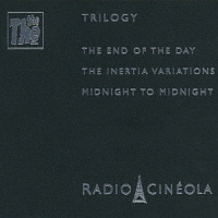 THE THE『Radio Cineola: Trilogy』