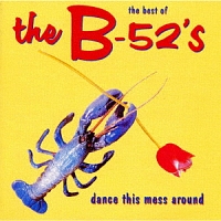 ベスト・オブ　ＴＨＥ　Ｂ－５２’Ｓ