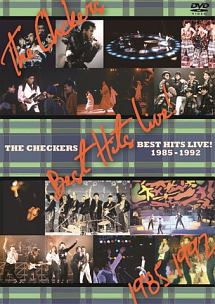 チェッカーズ・ベストヒッツ・ライブ！　1985－1992