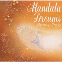 ＭＡＮＤＡＲＡ　ＤＲＥＡＭＳ