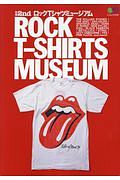 ＲＯＣＫ　Ｔ－ＳＨＩＲＴＳ　ＭＵＳＥＵＭ　別冊２ｎｄ