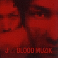 ＢＬＯＯＤ　ＭＵＺＩＫ