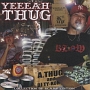 Yeeeah　Thug　Mixed　By　DJ　TY－KOH