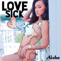 ＬＯＶＥ　ＳＩＣＫ