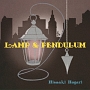 LAMP＆PENDULUM