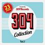 304　COLLECTION　VOL．1