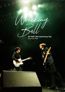 JOY－POPS　35th　Anniversary　Tour　”Wrecking　Ball”＠　HULIC　HALL　TOKYO　LIVE　