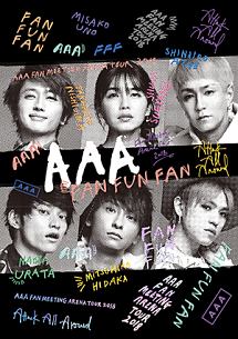 AAA　FAN　MEETING　ARENA　TOUR　2018　〜FAN　FUN　FAN〜