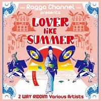 Ｌｏｖｅｒ　Ｌｉｋｅ　Ｓｕｍｍｅｒ～夏の様な二人～２ＷＡＹ　ＲＩＤＤＩＭ