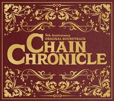 ＣＨＡＩＮ　ＣＨＲＯＮＩＣＬＥ　５ｔｈ　Ａｎｎｉｖｅｒｓａｒｙ　ＯＲＩＧＩＮＡＬ　ＳＯＵＮＤＴＲＡＣＫ