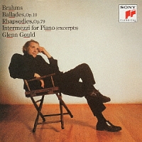 希少露 廃盤 ブラームス室内楽 4CD シャフラン、ボロディンQ等 ブラームス:4つのバラード、2つのラプソディ、間奏曲集/グールド