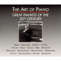 アート　オブ　ピアノ～２０世紀の偉大なピ