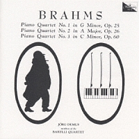 ブラームス／ｐ四重奏曲Ｎｏ．　１、Ｎｏ．　３、Ｎｏ．　２