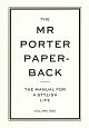 THE　MR　PORTER　PAPERBACK