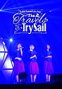 TrySail　Second　Live　Tour　“The　Travels　of　TrySail”