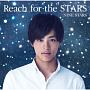 Reach　for　the　STARS（山口託矢盤）