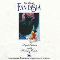 ウォルト・ディズニー・ファンタジア　オリジナル・サントラ　リマスター盤