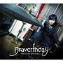 Braverthday（豪華盤）(DVD付)
